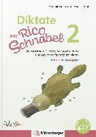 Diktate mit Rico Schnabel, Klasse 2 - silbierte Ausgabe 1