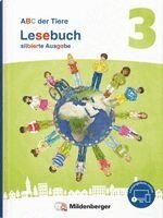 Klaus Kuhn, Sabine Stehr, Stefanie Alender, Sabrina Willwersch - ABC der Tiere 3 Neubearbeitung - Lesebuch silbierte Ausgabe, Inbunden