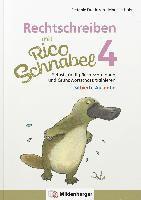 Rechtschreiben mit Rico Schnabel, Klasse 4 - silbierte Ausgabe 1