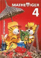 Matthias Heidenreich, Martina Kinkel-Craciunescu, Thomas Laubis, Eva Schnitzer - Mathetiger 4 - Schülerbuch, Inbunden