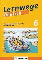 Jasmin Merz-Grötsch, Ute Fenske, Fabian Grötsch, Bernd Kinzl, Jasmin Merz-Grötsch - Lernwege Deutsch: Rechtschreiben / Grammatik / Zeichensetzung 6, Häftad
