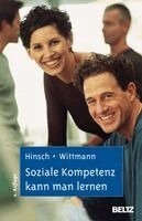 Rüdiger Hinsch, Simone Wittmann - Soziale Kompetenz kann man lernen, Inbunden