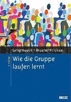 bokomslag Wie die Gruppe laufen lernt