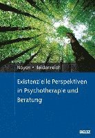 bokomslag Existenzielle Perspektiven in Psychotherapie und Beratung