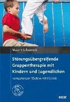 bokomslag Störungsübergreifende Gruppentherapie mit Kindern und Jugendlichen