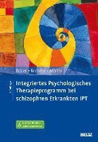 bokomslag Integriertes Psychologisches Therapieprogramm bei schizophren Erkrankten IPT