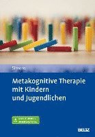 Metakognitive Therapie mit Kindern und Jugendlichen 1