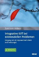 bokomslag Integrative KVT bei existenziellen Problemen