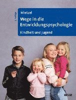 bokomslag Wege in die Entwicklungspsychologie