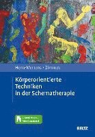 bokomslag Körperorientierte Techniken in der Schematherapie