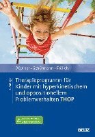 Therapieprogramm für Kinder mit hyperkinetischem und oppositionellem Problemverhalten THOP 1