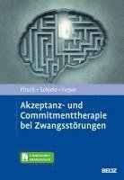 bokomslag Akzeptanz- und Commitmenttherapie bei Zwangsstörungen