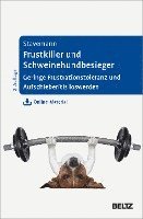 bokomslag Frustkiller und Schweinehundbesieger