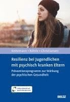 bokomslag Resilienz bei Jugendlichen mit psychisch kranken Eltern