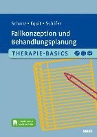 bokomslag Therapie-Basics Fallkonzeption und Behandlungsplanung
