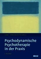Psychodynamische Psychotherapie in der Praxis