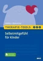 bokomslag Therapie-Tools Selbstmitgefühl für Kinder