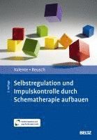 bokomslag Selbstregulation und Impulskontrolle durch Schematherapie aufbauen