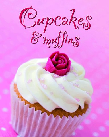 Cupcakes & muffins, Inbunden