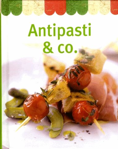 Antipasti & co, Inbunden