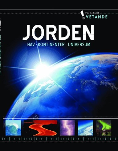 Jorden : hav, kontinenter, universum, Inbunden