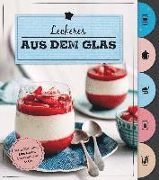 Leckeres aus dem Glas (Mit Griffregister) 1