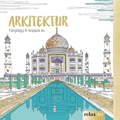 bokomslag Färglägg & koppla av : Arkitektur