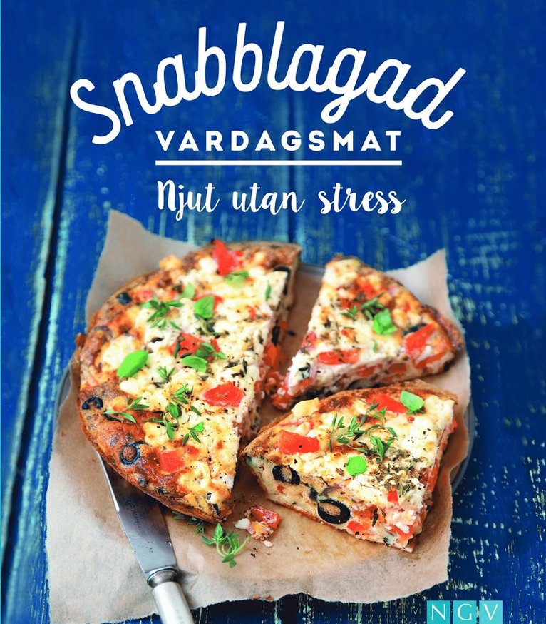 Snabblagad vardagsmat : njut utan stress 1