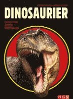 Dinosaurier. Evolution, Arten, Untergang 1