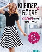 bokomslag Kleider und Röcke nähen ohne Schnittmuster