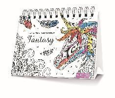 Fantasy - Ausmalen - Aufstellen - Entspannen, Inbunden