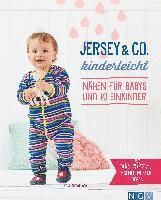 bokomslag Jersey & Co. kinderleicht - Nähen für Babys und Kleinkinder