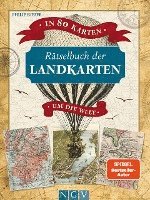 bokomslag Rätselbuch der Landkarten. In 80 Karten um die Welt