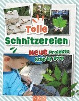 bokomslag Tolle Schnitzereien - Neue Projekte Step by Step