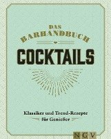 bokomslag Das Barhandbuch Cocktails