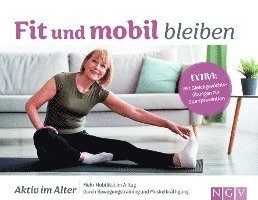 bokomslag Fit und mobil bleiben I Aktiv im Alter