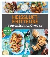 bokomslag Heissluftfritteuse vegetetarisch und vegan