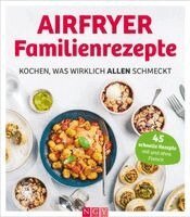 Maja Nett - Airfryer Familienrezepte, Inbunden. Tillgänglighet: Lägg i varukorg