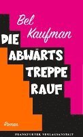 Die Abwärtstreppe rauf 1