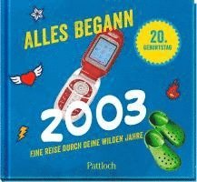 Alles begann 2003 1