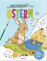 bokomslag Mal doch mal! - Der Bauernhof feiert Ostern