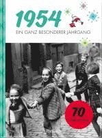 bokomslag 1954 - Ein ganz besonderer Jahrgang