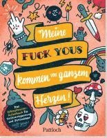 bokomslag Meine 'Fuck Yous' kommen von ganzem Herzen