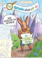 Pattloch Verlag - In 40 Rätseln sind wir da! - Ab in die Berge!, Häftad