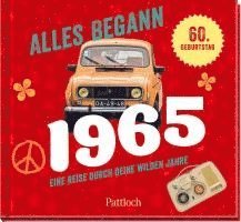 Ingo Woelk - Alles begann 1965, Inbunden