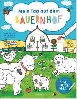 Mal doch mal! - Mein Tag auf dem Bauernhof 1