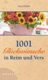 bokomslag 1001 Glückwünsche in Reim und Vers