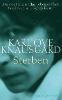 Karl Ove Knausgard - Sterben, Inbunden