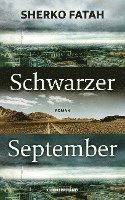 Sherko Fatah - Schwarzer September, Inbunden
