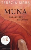 Muna oder Die Hälfte des Lebens 1